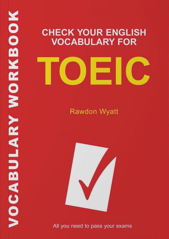 check your english vocabulary for toeic