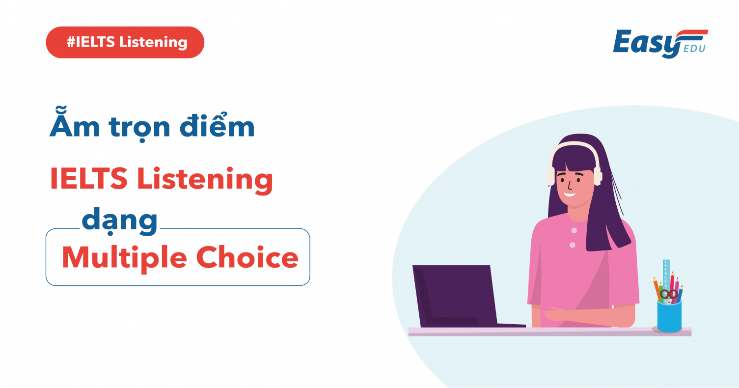 IELTS Listening Multiple Choice