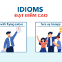 IELTS SPEAKING IDIOMS