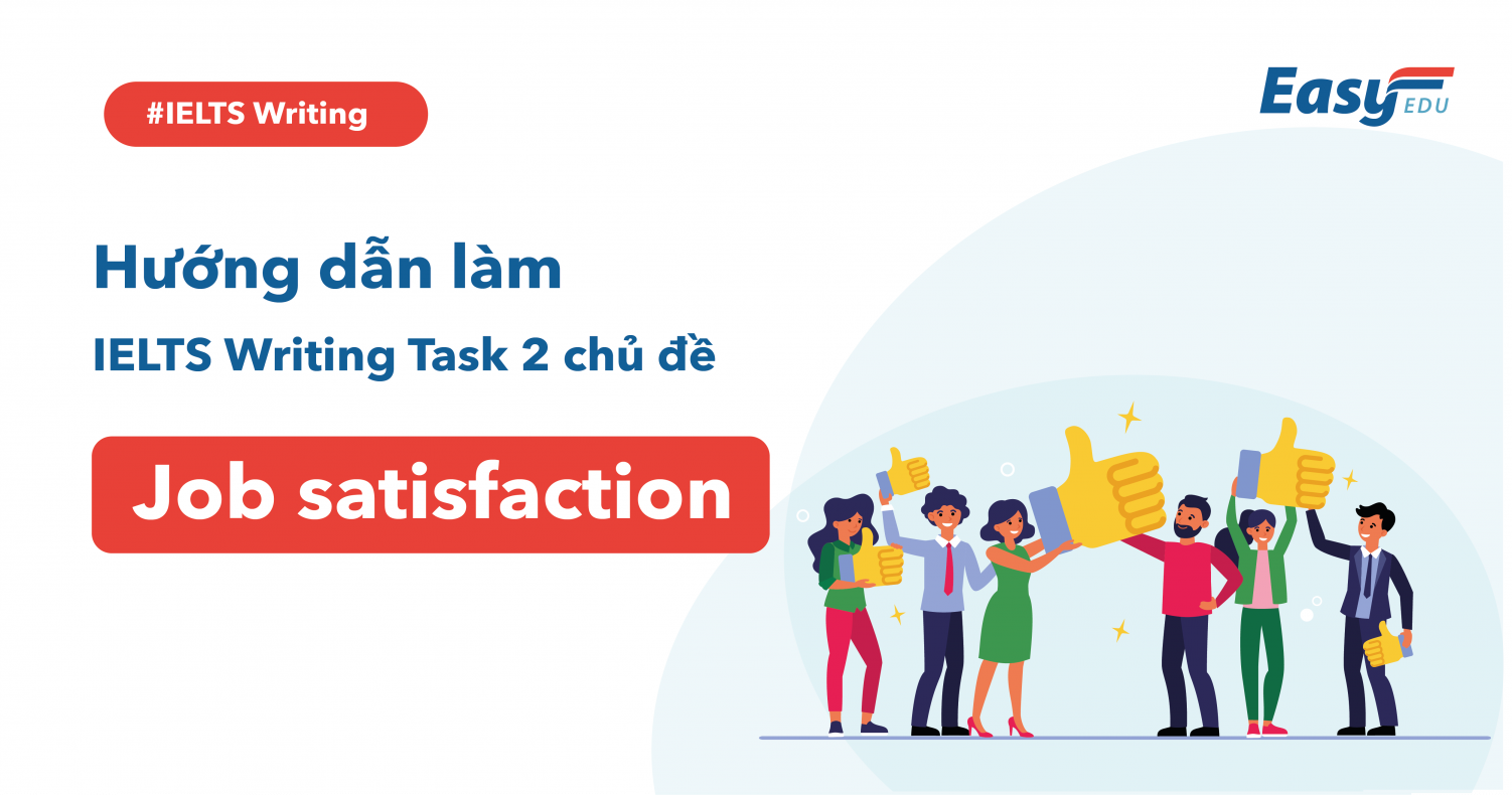 Writing Task 2 Job Satisfaction