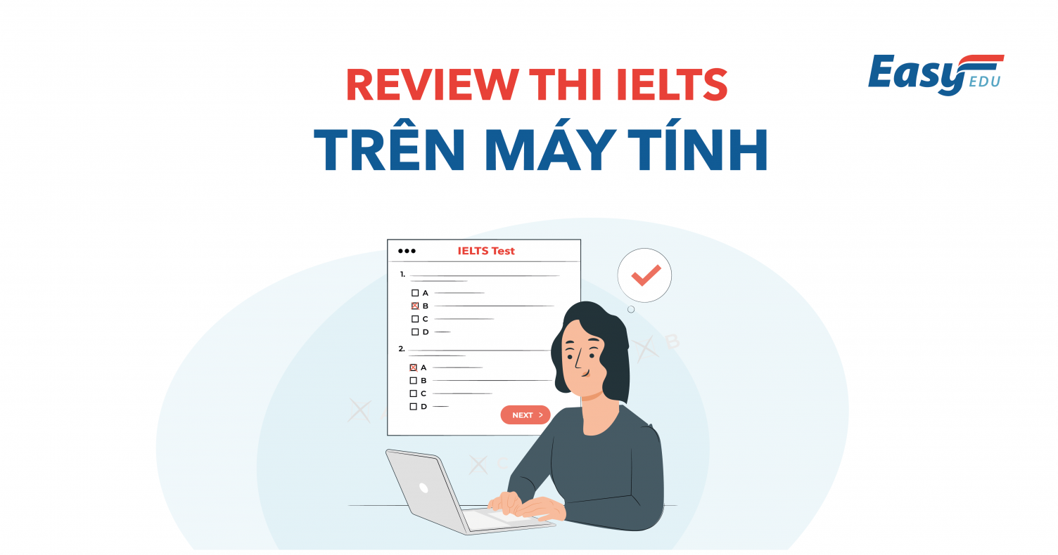 Thi IELTS Trên Máy Tính