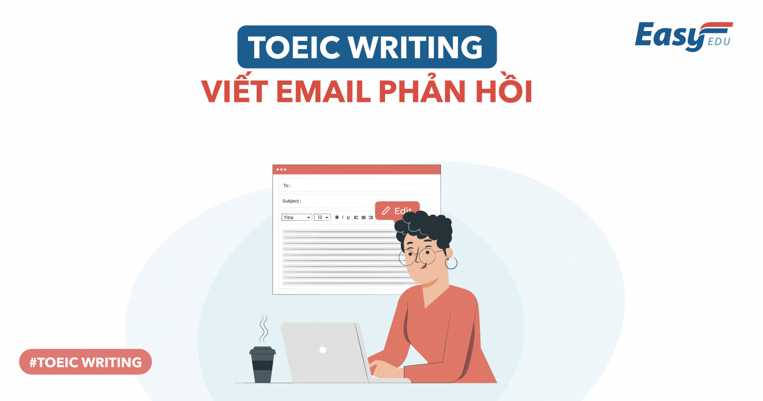 Toeic Writing Dạng Email