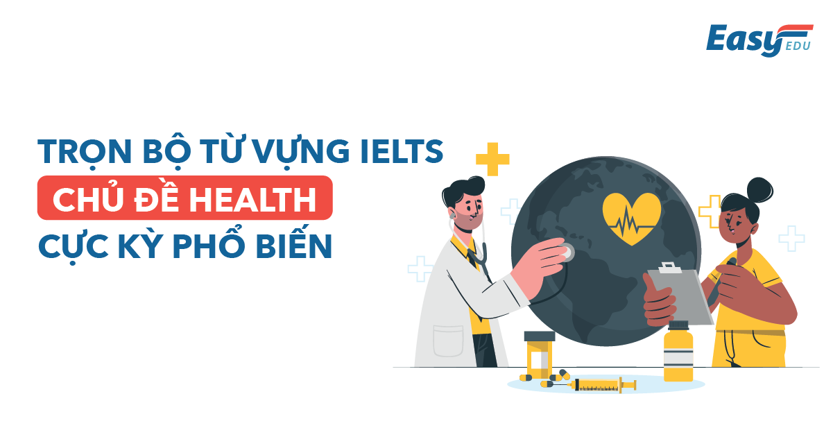 TỪ VỰNG IELTS HEALTH