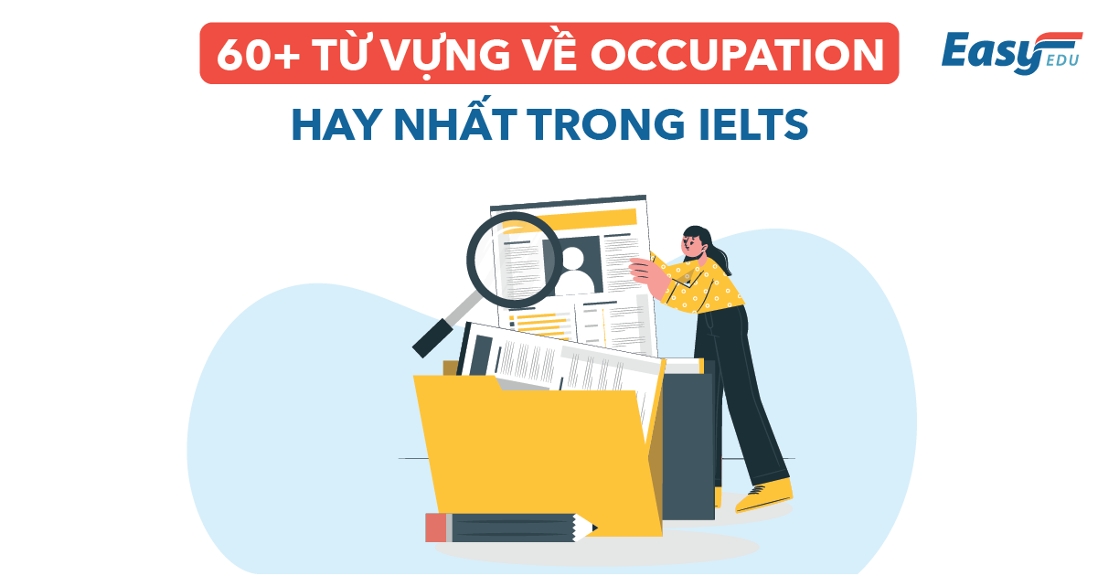 Từ vựng IELTS Occupation
